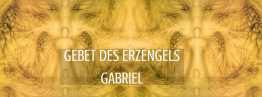 Gebet des Erzengels Gabriel